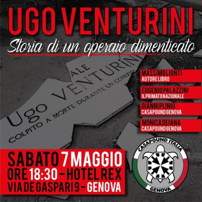 Ugo Venturini – Storia di un operaio dimenticato